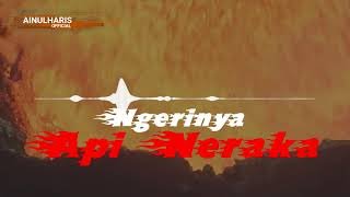 Ngerinya Api Neraka