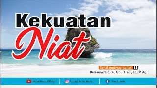 Kekuatan Niat